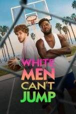 Nonton Film White Men Can’t Jump (2023) Terbaru Subtitle Indonesia