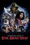 Nonton Film Evil Dead Trap (1988) Terbaru Subtitle Indonesia