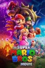 Nonton Film The Super Mario Bros Movie (2023) Terbaru Subtitle Indonesia