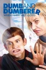 Nonton Film Dumb and Dumberer: When Harry Met Lloyd (2003) Terbaru Subtitle Indonesia