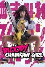 Nonton Film Bloody Chainsaw Girl (2016) Terbaru Subtitle Indonesia