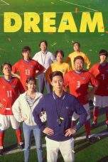Nonton Film Dream (2023) Terbaru Subtitle Indonesia