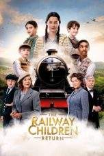 Nonton Film The Railway Children Return (2022) Terbaru Subtitle Indonesia