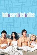 Nonton Film Bob & Carol & Ted & Alice (1969) Terbaru Subtitle Indonesia