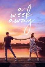 Nonton Film A Week Away (2021) Terbaru Subtitle Indonesia