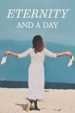 Nonton Film Eternity and a Day (1998) Terbaru Subtitle Indonesia