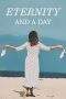 Nonton Film Eternity and a Day (1998) Terbaru Subtitle Indonesia
