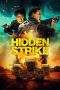 Nonton Film Hidden Strike (2023) Terbaru Subtitle Indonesia