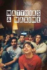 Nonton Film Matthias & Maxime (2019) Terbaru Subtitle Indonesia