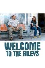 Nonton Film Welcome to the Rileys (2010) Terbaru Subtitle Indonesia