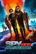 Nonton Film Spy Kids: Armageddon (2023) Terbaru Subtitle Indonesia