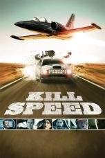 Nonton Film Kill Speed (2010) Terbaru Subtitle Indonesia