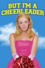 Nonton Film But I’m a Cheerleader (1999) Terbaru Subtitle Indonesia