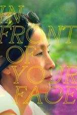 Nonton Film In Front of Your Face (2021) Terbaru Subtitle Indonesia