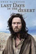 Nonton Film Last Days in the Desert (2015) Terbaru Subtitle Indonesia