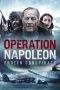 Nonton Film Operation Napoleon (2023) Terbaru Subtitle Indonesia