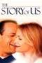 Nonton Film The Story of Us (1999) Terbaru Subtitle Indonesia