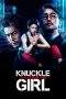 Nonton Film Knuckle Girl (2023) Terbaru Subtitle Indonesia