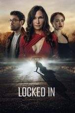 Nonton Film Locked In (2023) Terbaru Subtitle Indonesia