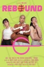 Nonton Film Rebound (2023) Terbaru Subtitle Indonesia