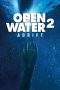 Nonton Film Open Water 2: Adrift (2006) Terbaru Subtitle Indonesia