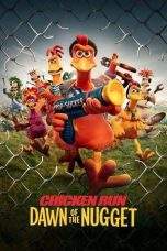 Nonton Film Chicken Run: Dawn of the Nugget (2023) Terbaru Subtitle Indonesia