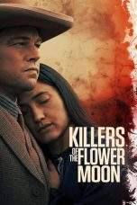 Nonton Film Killers of the Flower Moon (2023) Terbaru Subtitle Indonesia