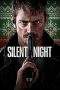 Nonton Film Silent Night (2023) Terbaru Subtitle Indonesia