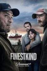 Nonton Film Finestkind (2023) Terbaru Subtitle Indonesia