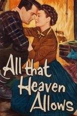 Nonton Film All That Heaven Allows (1955) Terbaru Subtitle Indonesia