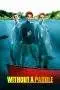 Nonton Film Without a Paddle (2004) Terbaru Subtitle Indonesia