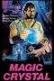 Nonton Film Magic Crystal (1986) Terbaru Subtitle Indonesia