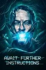 Nonton Film Await Further Instructions (2018) Terbaru Subtitle Indonesia