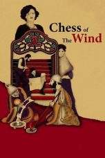 Nonton Film The Chess Game of the Wind (1976) Terbaru Subtitle Indonesia