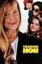 Nonton Film Trading Mom (1994) Terbaru Subtitle Indonesia