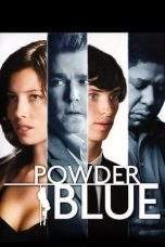 Nonton Film Powder Blue (2009) Terbaru Subtitle Indonesia