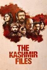 Nonton Film The Kashmir Files (2022) Terbaru Subtitle Indonesia