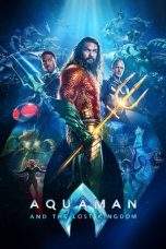 Nonton Film Aquaman and the Lost Kingdom (2023) Terbaru Subtitle Indonesia