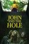 Nonton Film John and the Hole (2021) Terbaru Subtitle Indonesia