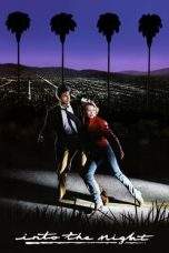 Nonton Film Into the Night (1985) Terbaru Subtitle Indonesia