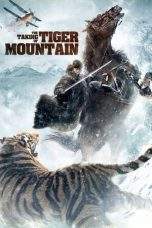 Nonton Film The Taking of Tiger Mountain (2014) Terbaru Subtitle Indonesia