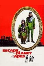Nonton Film Escape from the Planet of the Apes (1971) Terbaru Subtitle Indonesia