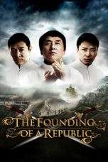 Nonton Film The Founding of a Republic (2009) Terbaru Subtitle Indonesia