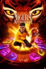 Nonton Film The Tiger’s Apprentice (2024) Terbaru Subtitle Indonesia