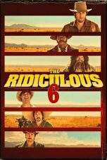 Nonton Film The Ridiculous 6 (2015) Terbaru Subtitle Indonesia