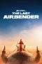 Nonton Film Avatar: The Last Airbender (2024) Season 1 Complete Terbaru Subtitle Indonesia