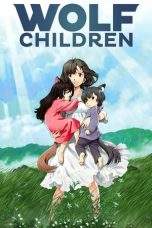 Nonton Film Wolf Children (2012) Terbaru Subtitle Indonesia