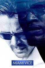 Nonton Film Miami Vice (2006) Terbaru Subtitle Indonesia