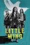 Nonton Film Little Wing (2024) Terbaru Subtitle Indonesia
