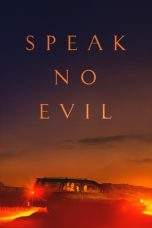 Nonton Film Speak No Evil (2022) Terbaru Subtitle Indonesia